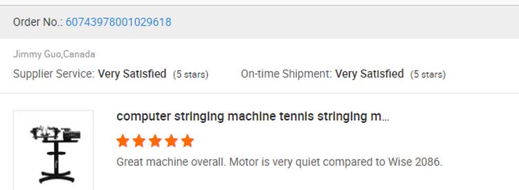 Good feedback for stringing machine from CANADA